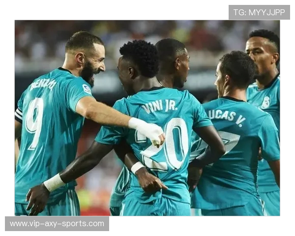 维尼修斯儒尼奥尔闪耀绿茵引领皇家马德里新黄金时代