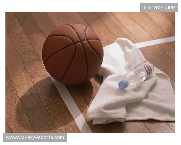 篮球运动的魅力与发展趋势分析：从技战术演变到全球化传播的多维度探讨