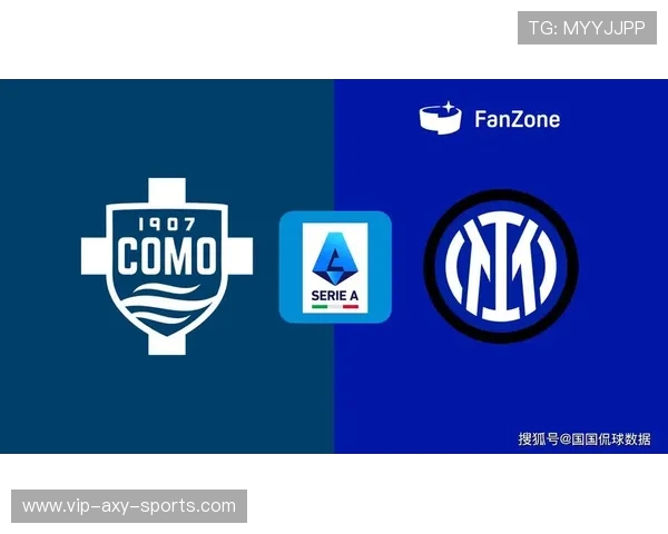 国米与米兰激战正酣比分直播全程跟踪精彩瞬间不容错过